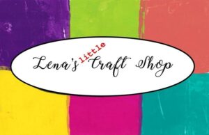 Lena's Little Craft Shop